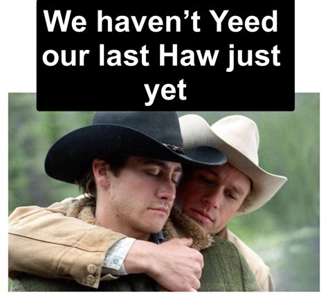 brokeback mountain memes|brokeback mountain meme fishing.